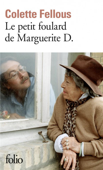 LE PETIT FOULARD DE MARGUERITE D. - FELLOUS COLETTE - GALLIMARD