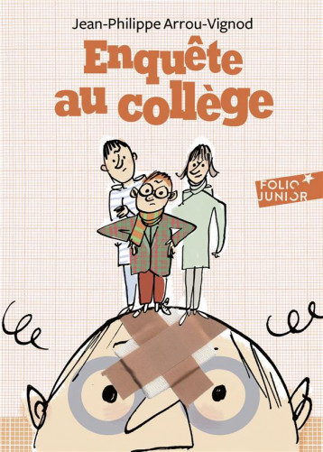 ENQUETE AU COLLEGE TOME 2 : ENQUETE AU COLLEGE - ARROU-VIGNOD/BLOCH - Gallimard-Jeunesse