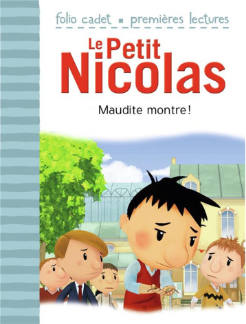 LE PETIT NICOLAS T.40 : MAUDITE MONTRE ! - KECIR-LEPETIT E. - GALLIMARD LE PETIT NICOLAS T.40 : MAUDITE MONTRE ! - KECIR-LEPETIT E. - GALLIMARD