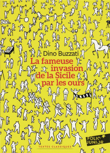 LA FAMEUSE INVASION DE LA SICILE PAR LES OURS - BUZZATI - GALLIMARD