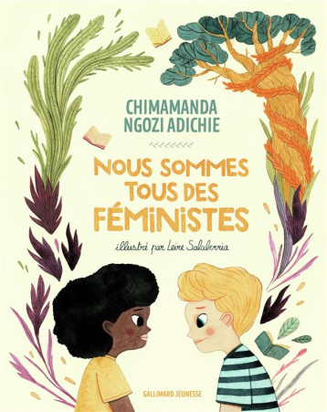 NOUS SOMMES TOUS DES FEMINISTES - ADICHIE/SALABERRIA - GALLIMARD