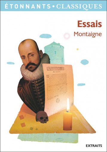 ESSAIS - MONTAIGNE - Flammarion