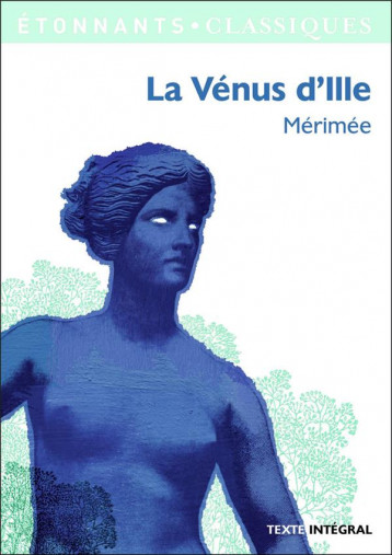 LA VENUS D'ILLE - MERIMEE - Flammarion