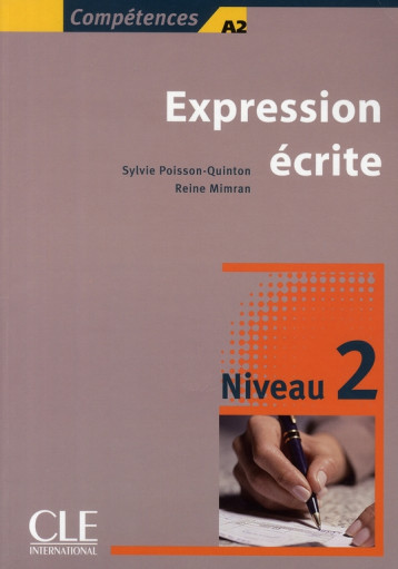 EXPRESSION ECRITE  -  NIVEAU 2 - POISSON-QUINTON - NATHAN