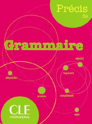 PRECIS DE GRAMMAIRE - CHOLLET/ROBERT - NATHAN