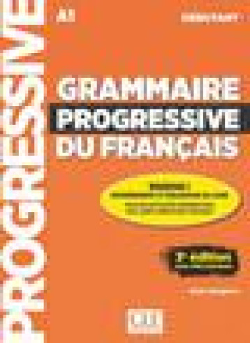 GRAMMAIRE PROGRESSIVE DU FRANCAIS DEBUTANT 3E EDITION+CD - GREGOIRE - CLE INTERNAT