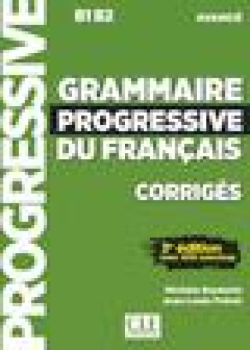 FLE  -  GRAMMAIRE PROGRESSIVE DU FRANCAIS  -  B1#062;B2  -  CORRIGES (3E EDITION) - BOULARES/FREROT - NC