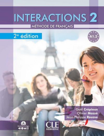 INTERACTIONS NIV.2 A1.2 2E ED. - CREPIEUX/MASSE - CLE INTERNAT