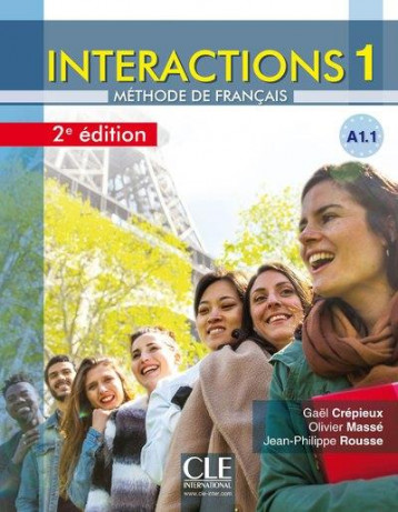 INTERACTIONS  -  FLE  -  METHODE DE FRANCAIS  -  A1.1 (2E EDITION) - CREPIEUX/MASSE - NC