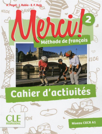 METHODE MERCI : NIVEAU 2  -  CAHIER D'EXERCICES - PAYET/RUBIO PEREZ - CLE international