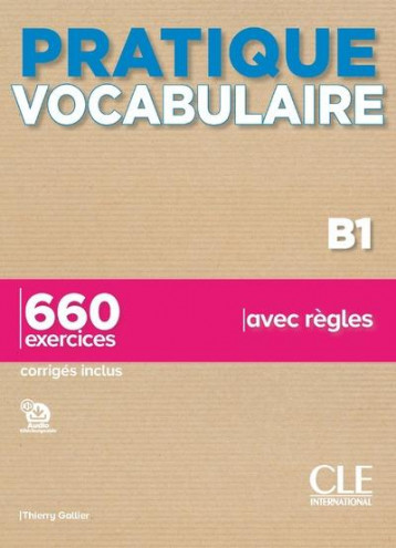 FLE  -  VOCABULAIRE  -  B1 (EDITION 2020) - GALLIER THIERRY - NC