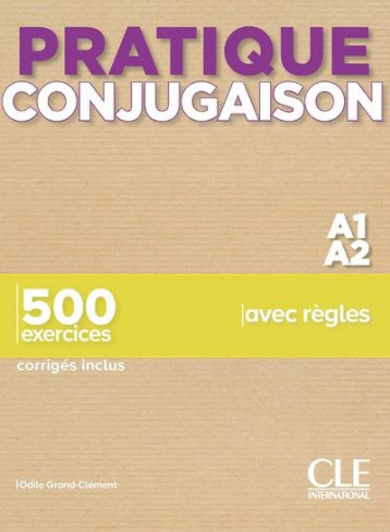 FLE  -  CONJUGAISON  -  NIVEAU A1/A2 (EDITION 2020) - GRAND-CLEMENT ODILE - CLE INTERNAT