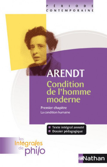 ARENDT  -  CONDITION DE L'HOMME MODERNE T.1  -  LA CONDITION HUMAINE - ARENDT - NATHAN