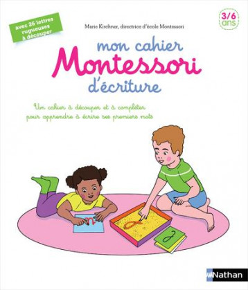 MON CAHIER MONTESSORI D'ECRITURE - ROCCHI/KIRCHNER - CLE INTERNAT