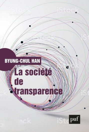 LA SOCIETE DE TRANSPARENCE - HAN - PUF