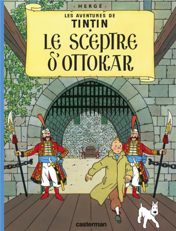 LES AVENTURES DE TINTIN TOME 8 : LE SCEPTRE D'OTTOKAR - HERGE - CASTERMAN