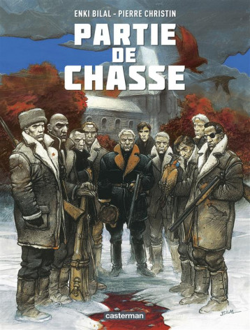 PARTIE DE CHASSE - BILAL/CHRISTIN - Casterman