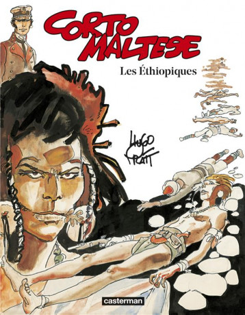 CORTO MALTESE TOME 5 : LES ETHIOPIQUES - PRATT - Casterman