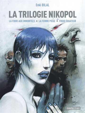 NIKOPOL : INTEGRALE TOMES 1 A 3 : LA TRILOGIE NIKOPOL - BILAL - CASTERMAN