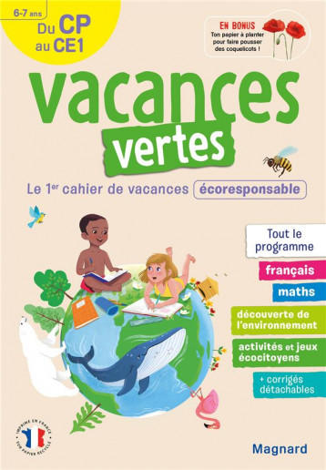 VACANCES VERTES : DU CP VERS LE CE1  -  LE PREMIER CAHIER DE VACANCES ECO-RESPONSABLE - GREMAUD ELODIE - MAGNARD