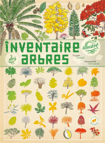 L'INVENTAIRE ILLUSTRE DES ARBRES - TCHOUKRIEL/ALADJIDI - ALBIN MICHEL