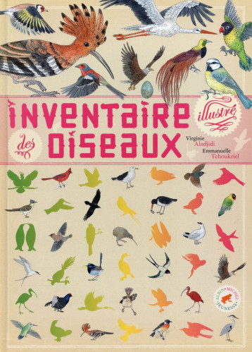 INVENTAIRE ILLUSTRE DES OISEAUX - ALADJIDI/TCHOUKRIEL - Albin Michel-Jeunesse