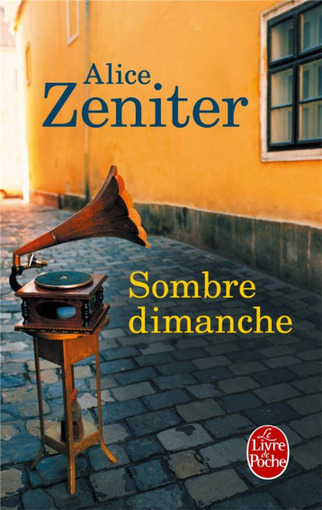 SOMBRE DIMANCHE - ZENITER ALICE - Le Livre de poche