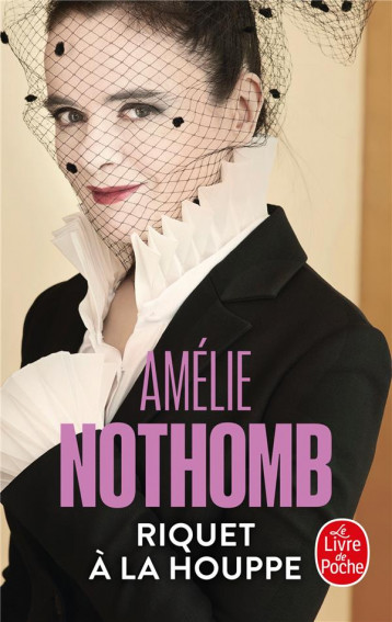 RIQUET A LA HOUPPE - NOTHOMB AMELIE - NC