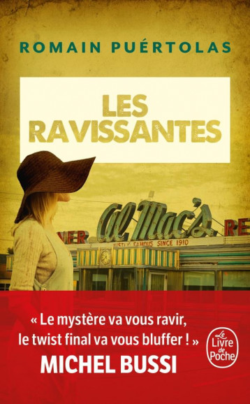 LES RAVISSANTES - PUERTOLAS ROMAIN - LGF/Livre de Poche