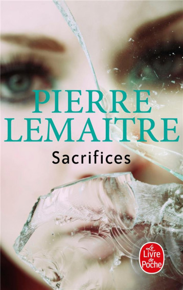 SACRIFICES - LEMAITRE PIERRE - Le Livre de poche