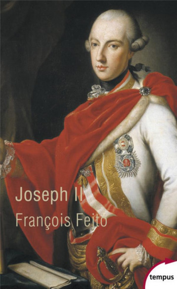 JOSEPH II - FEJTO FRANCOIS - Perrin