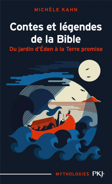 CONTES ET LEGENDES DE LA BIBLE T.1  -  DU JARDIN D'EDEN A LA TERRE PROMISE - KAHN/DORE - POCKET
