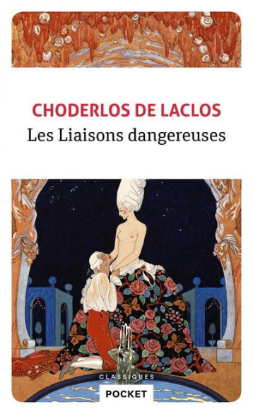 LES LIAISONS DANGEREUSES - CHODERLOS DE LACLOS - POCKET