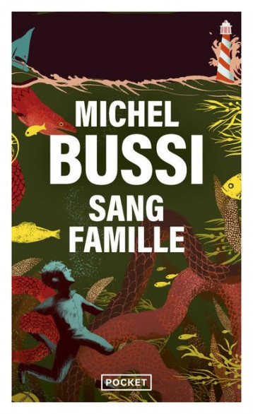 SANG FAMILLE - BUSSI MICHEL - POCKET