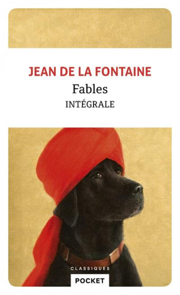 FABLES : INTEGRALE - LA FONTAINE - POCKET