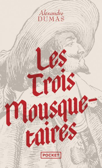 LES TROIS MOUSQUETAIRES - DUMAS ALEXANDRE - POCKET