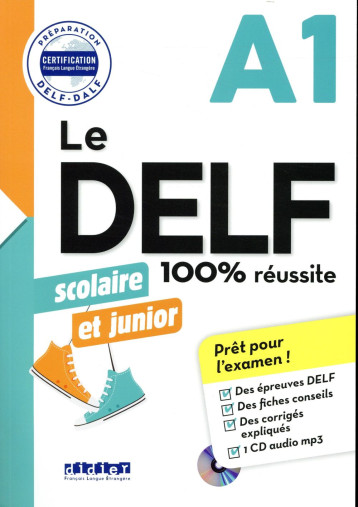 LE DELF - 100% REUSSITE : FLE  -  A1  -  LIVRE + MP3 - CHRETIEN ROMAIN - DIDIER