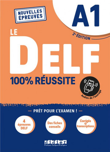 DELF 100% REUSSITE - NOUVELLES EPREUVES - T01 - LE DELF A1 100% REUSSITE - EDITION 2022-2023 - LIVRE - BOYER-DALAT/CHRETIEN - DIDIER