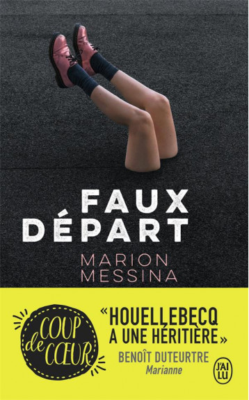 FAUX DEPART - MESSINA MARION - J'AI LU