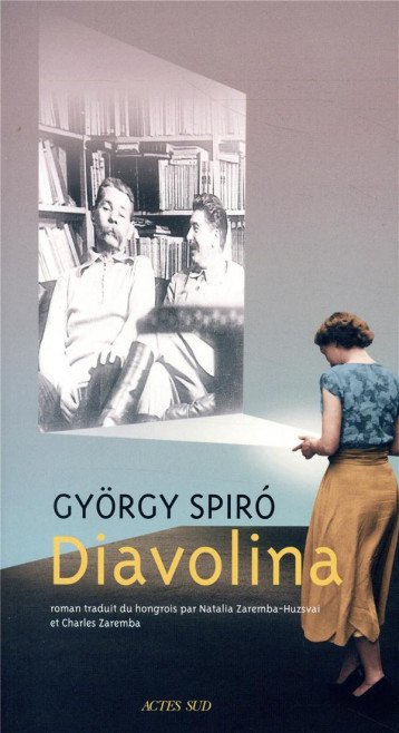 DIAVOLINA - SPIRO GYORGY - ACTES SUD