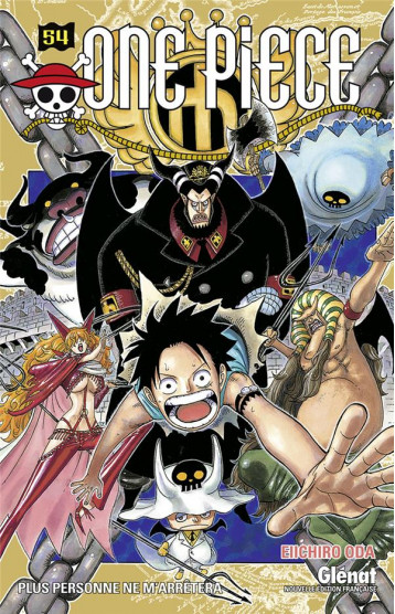 ONE PIECE - EDITION ORIGINALE TOME 54 : PLUS PERSONNE NE M'ARRETERA - ODA - Glénat