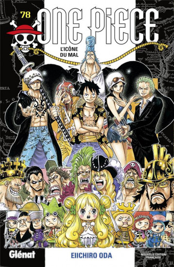 ONE PIECE - EDITION ORIGINALE TOME 78 : L'ICONE DU MAL - ODA - Glénat