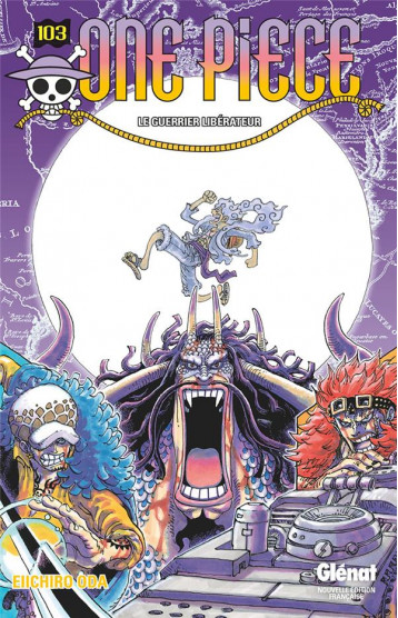 ONE PIECE - EDITION ORIGINALE TOME 103 : LE GUERRIER LIBERATEUR - ODA - GLENAT