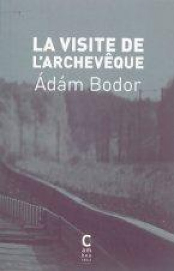 LA VISITE DE L'ARCHEVEQUE - BODOR ADAM - Cambourakis