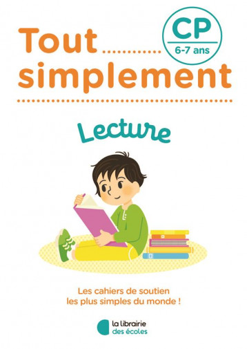 TOUT SIMPLEMENT : LECTURE  -  CP - BOUGON LAURIANE - ECOLES PARIS