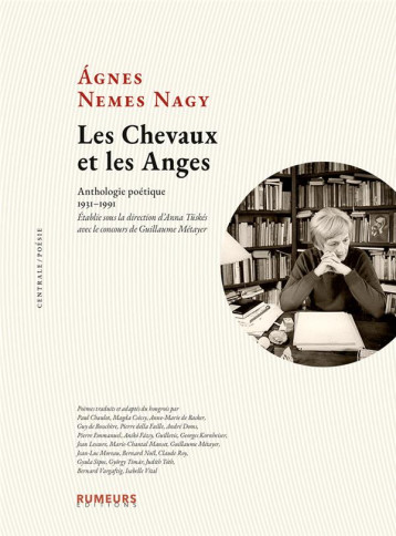 LES CHEVAUX ET LES ANGES : ANTHOLOGIE POETIQUE 1931-1991. ETABLIE SOUS LA DIRECTION D'ANNA TUSKES AVEC LE CONCOURS DE GUILLAUME METAYER - NEMES NAGY AGNES - BLACKLEPHANT LES CHEVAUX ET LES ANGES : ANTHOLOGIE POETIQUE 1931-1991. ETABLIE SOUS LA DIRECTION D'ANNA TUSKES AVEC LE CONCOURS DE GUILLAUME METAYER - NEMES NAGY AGNES - BLACKLEPHANT