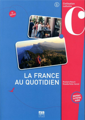 LA FRANCE AU QUOTIDIEN (5E EDITION) - ROESCH/ROLLE-HAROLD - PU GRENOBLE