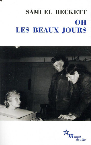 OH LES BEAUX JOURS - BECKETT SAMUEL - MINUIT