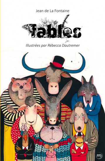 FABLES DE LA FONTAINE, ILLUSTREES PAR REBECCA DAUTREMER - DAUTREMER REBECCA - RMN