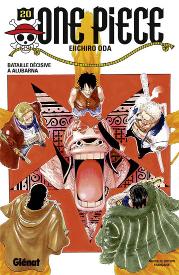 ONE PIECE - EDITION ORIGINALE TOME 20 : BATAILLE DECISIVE A ALUBARNA - ODA - Glénat